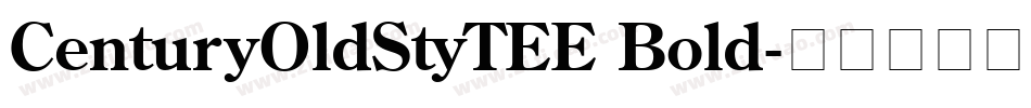 CenturyOldStyTEE Bold字体转换